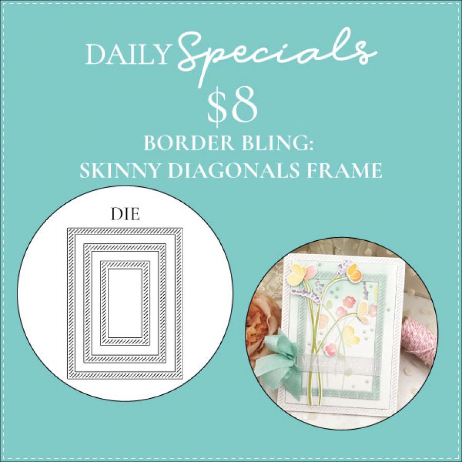 Daily Special - Border Bling: Skinny Diagonals Frame Die