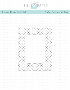 Border Bling: Tin Stitch Die