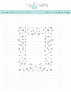 Border Bling: Lots of Dots Die