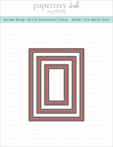 Border Bling: Skinny Embossed Frame Die