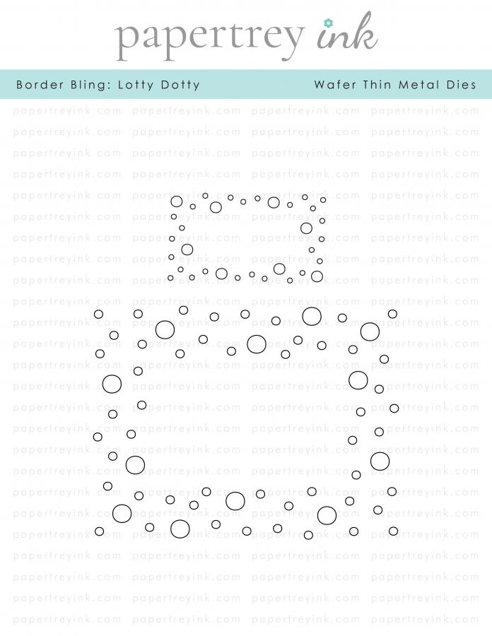 Border Bling: Lotty Dotty Die