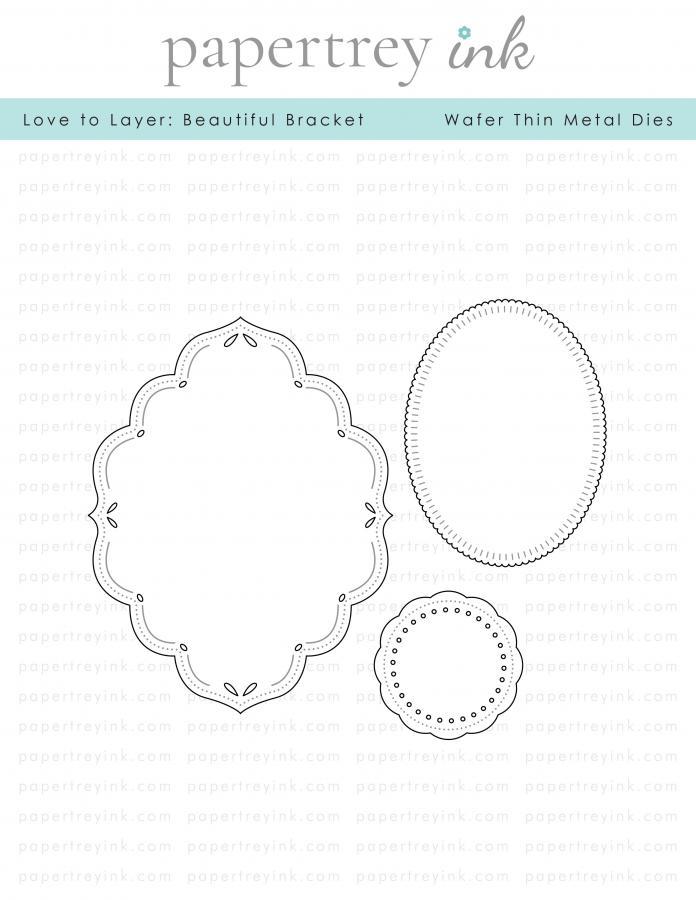 Love to Layer: Beautiful Bracket Die