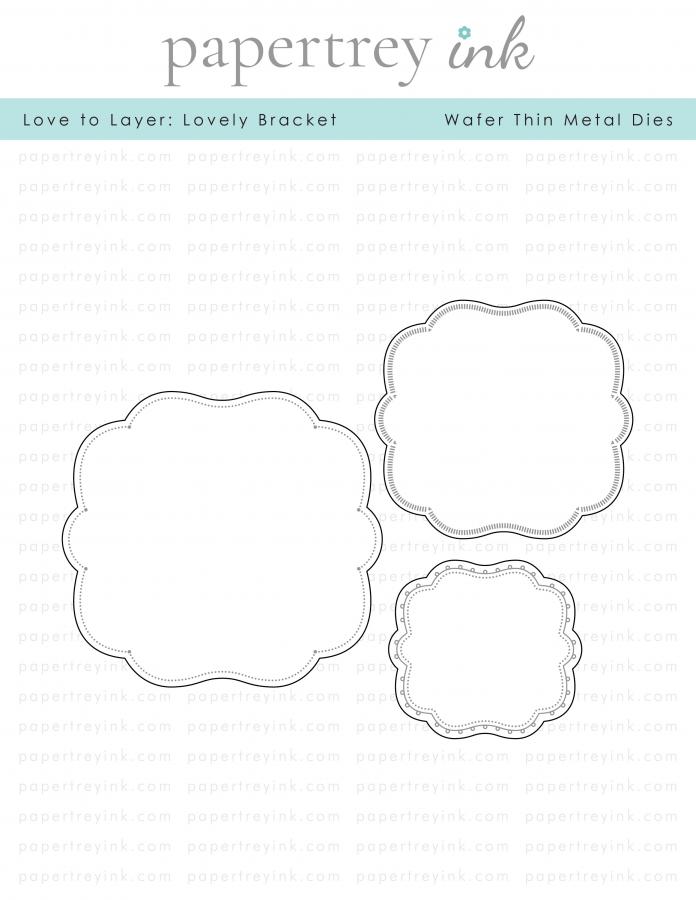 Love to Layer: Lovely Bracket Die