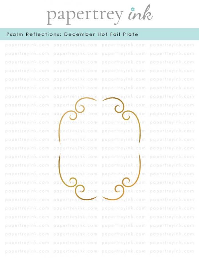 Psalm Reflections: December Hot Foil Plate