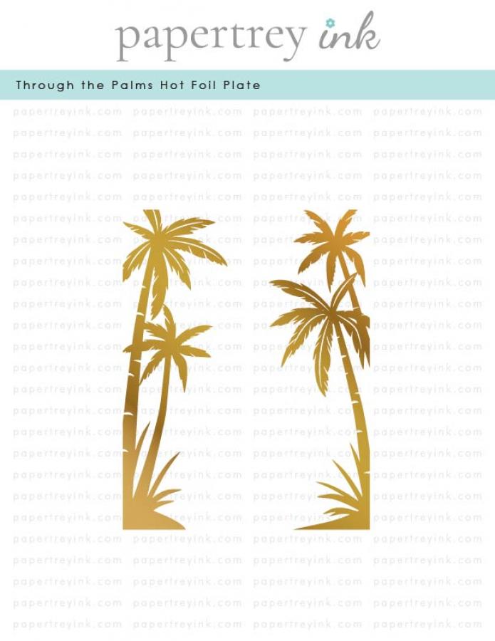 Through the Palms Hot Foil Plate