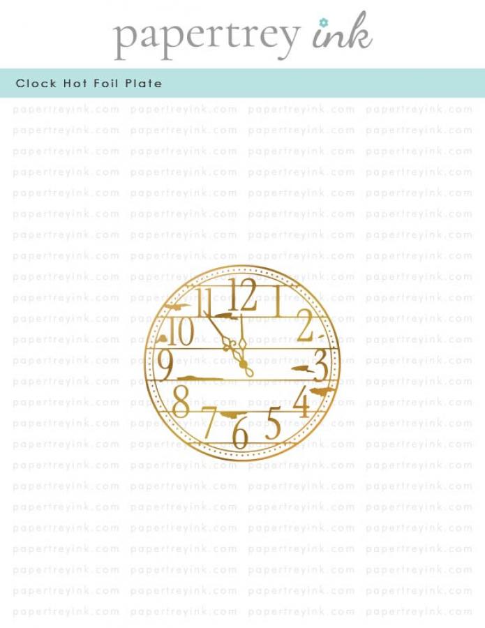 Clock Hot Foil Plate